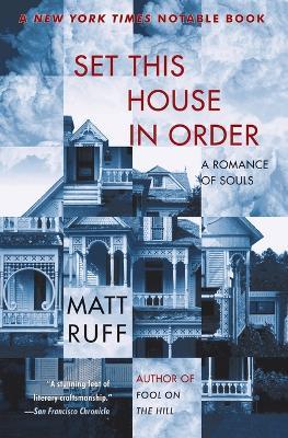 Set This House in Order: A Romance of Souls - Matt Ruff - cover
