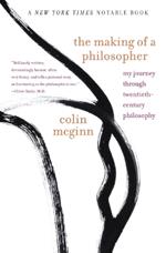 The Making of a Philosopher: My Journey Through 20th Century Philosophy