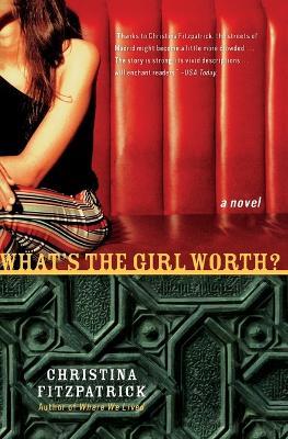 What's the Girl Worth? - Christina Fitzpatrick - cover