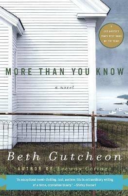 More Than You Know - Beth Gutcheon - cover
