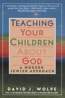 Teaching Your Children About God - David Wolpe - cover