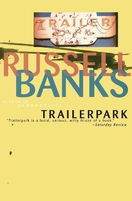 Trailerpark - Russell Banks - cover