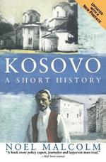 Kosovo: A Short History