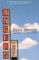 Angels - Denis Johnson - cover
