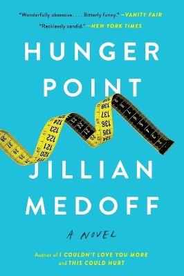 Hunger Point - Jillian Medoff - cover