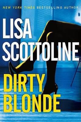 Dirty Blonde - Lisa Scottoline - cover