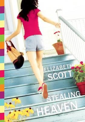 Stealing Heaven - Elizabeth Scott - cover