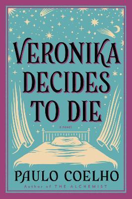 Veronika Decides To Die: A Novel Of Redemption - Paulo Coelho - cover