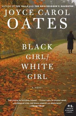 Black Girl/White Girl - Joyce Carol Oates - cover