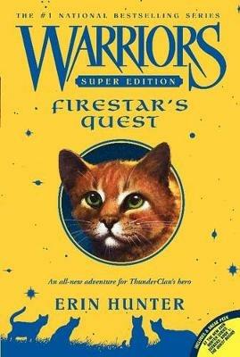 Warriors Super Edition: Firestar's Quest - Erin Hunter - cover