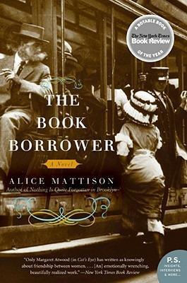 The Book Borrower - Alice Mattison - cover