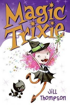 Magic Trixie - Jill Thompson - cover