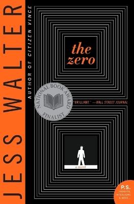 The Zero: A Novel - Jess Walter - cover
