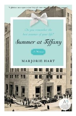 Summer at Tiffany A Memoir - Marjorie Hart - cover