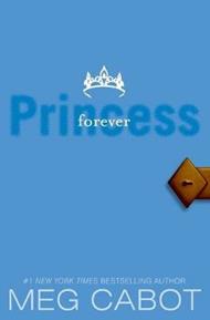 Princess Diaries, Volume X: Forever Princess, The