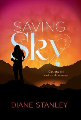 Saving Sky - Diane Stanley - cover