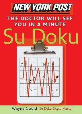 Doctor will see you in a Minute Sudoku - Wayne Gould - cover