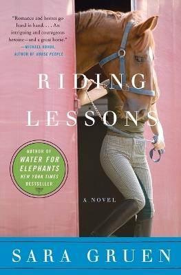 Riding Lessons: A Novel - Sara Gruen - cover