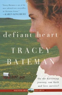 Defiant Heart - Tracey Bateman - cover