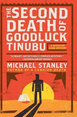 The Second Death of Goodluck Tinubu - Michael Stanley - cover