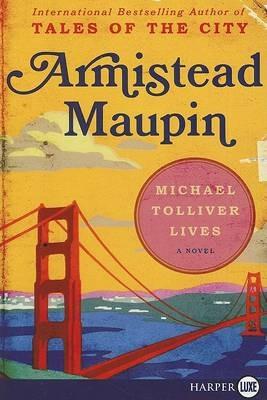 Michael Tolliver Lives LP - Armistead Maupin - cover