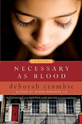Necessary as Blood - Deborah Crombie - cover
