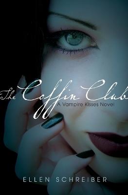 The Coffin Club - Ellen Schreiber - cover