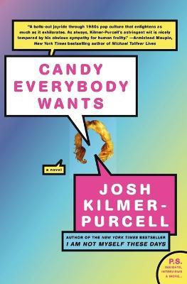 Candy Everybody Wants - Josh Kilmer-Purcell - cover