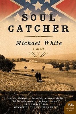 Soul Catcher - Michael C White - cover