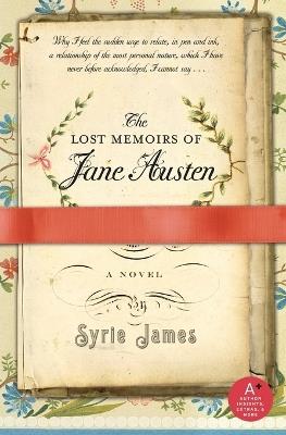 The Lost Memoirs of Jane Austen - Syrie James - cover