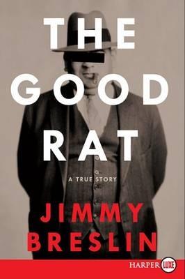 The Good Rat LP - Jimmy Breslin - cover