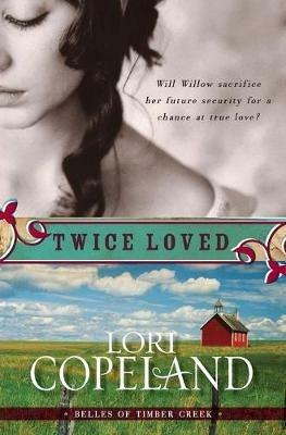 Twice Loved - Lori Copeland - cover