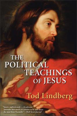 Political Teachings of Jesus - Todd Lindberg - cover