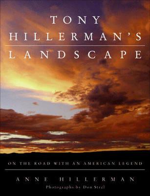 Tony Hillerman's Landscape: On the Road with Chee and Leaphorn - Anne Hillerman - cover