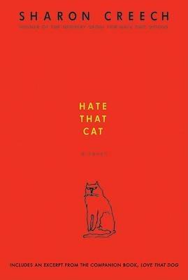 Hate That Cat - Sharon Creech - cover