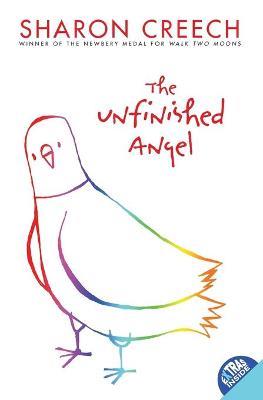 The Unfinished Angel - Sharon Creech - cover