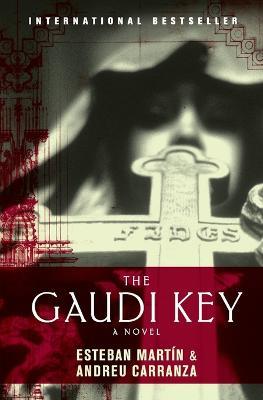 The Gaudi Key - Esteban Martin,Andreu Carranza - cover