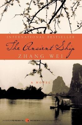 The Ancient Ship - Wei Zhang - cover