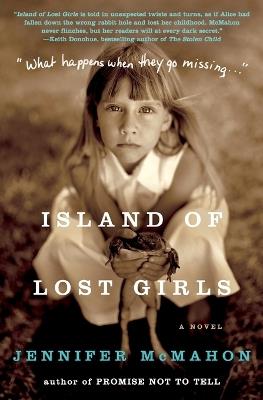 Island of Lost Girls - Jennifer McMahon - cover