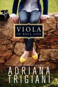 Viola in Reel Life - Adriana Trigiani - cover