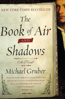 The Book of Air and Shadows - Michael Gruber - cover