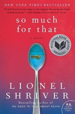 So Much for That - Lionel Shriver - cover