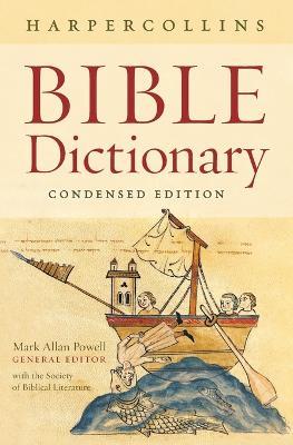 HarperCollins Bible Dictionary - Condensed Edition - Mark Allan Powell - cover