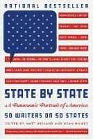 Libro in inglese State by State: A Panoramic Portrait of America Matt Weiland Sean Wilsey