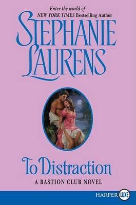 To Distraction Large Print - Stephanie Laurens - cover