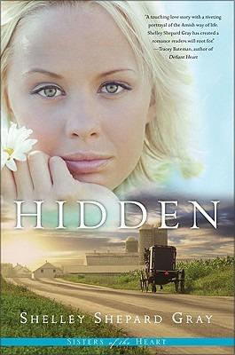 Hidden: Sisters Of The Heart - Shelley Shepard Gray - cover