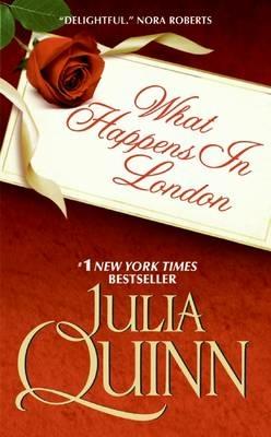 What Happens in London - Julia Quinn - cover