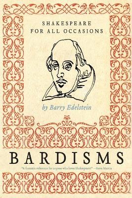 Bardisms - Barry Edelstein - cover