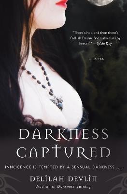 Darkness Captured A Novel - Delilah Devlin - cover