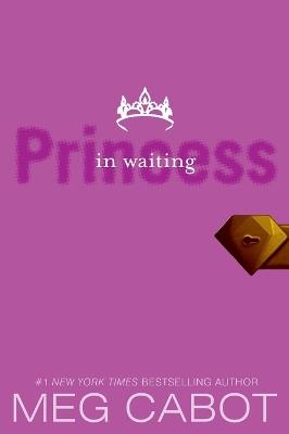 Princess Diaries, Volume IV: Princess in Waiting, The - Meg Cabot - cover